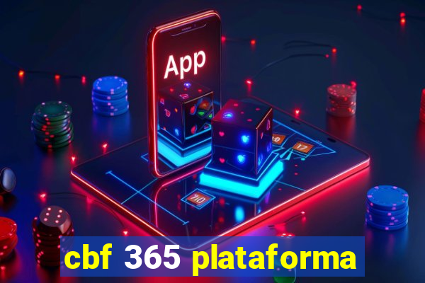 cbf 365 plataforma